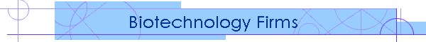 Biotechnology Firms